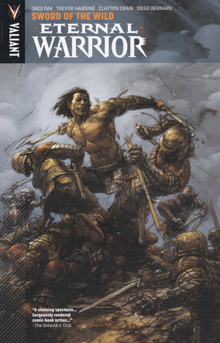 Eternal Warrior Sword of the Wild - TPB
