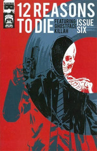 12 Reasons To Die #6 by Black Mask Comics
