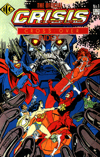 Official Crisis On Infinite Earths Cross Over Index - 01