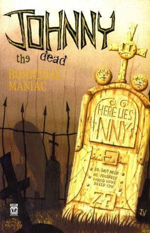 Johnny Homicidal Maniac - 06