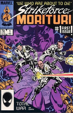 Strikeforce Morituri #1 by Marvel Comics