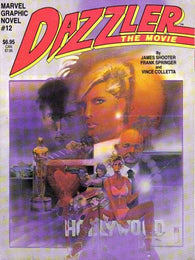 Dazzler the Movie Graphic Novel by Marvel Comics