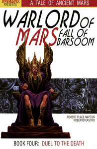 Warlord Of Mars Fall Of Barsoom #4 by Dynamite Comics