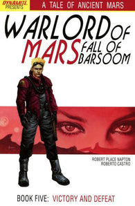 Warlord Of Mars Fall Of Barsoom #5 by Dynamite Comics