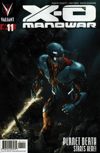 X-O Manowar #11 by Valiant Comics