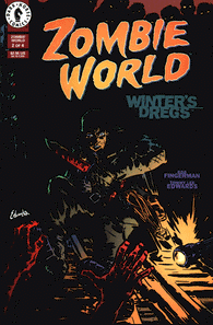 Zombieworld Winters Dregs - 02