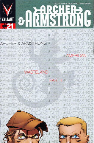 Archer and Armstrong #21 by Valiant Comics
