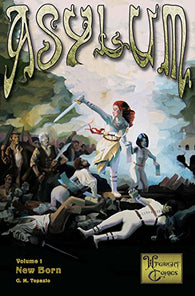 Asylum New Born TPB by Wrought Comics