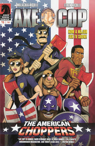 Axe Cop American Choppers #1 by Dark Horse Comics
