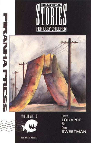 Beautiful Stories For Ugly Children #8 by Piranha Comics