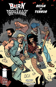 Burn The Orphanage Reign Of Terror #5 by Image Comics