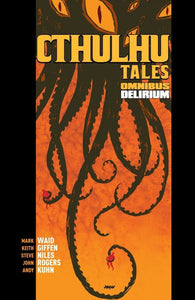 Cthulhu Tales Omnibus #1 by Boom Comics