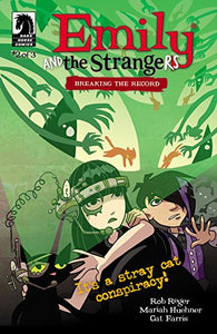 Emily And the Strangers Breaking The Record #2 by Dark Horse Comics
