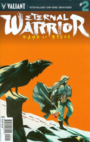 Eternal Warrior Days Of Steel #2 by Valiant Comics