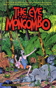 Eye Of Mongombo #6 Fantagraphics Comics
