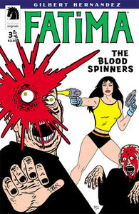 Fatima The Blood Spinners #3 by Dark Horse Comics