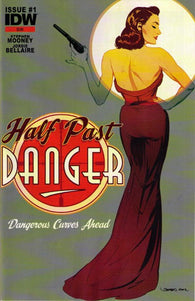 Half Past Danger #1 By IDW Comics