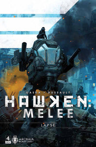 Hawken Melee #4 by Archaia Black Label