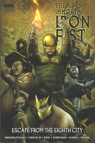 Immortal Iron Fist - Escape From The Eighth City - HC