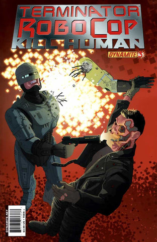 Terminator / Robocop Kill Human #3 by Dynamite Comics