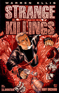 Strange Killings Body Orchard #1 by Avatar Comics