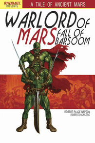 Warlord Of Mars Fall Of Barsoom #3 by Dynamite Comics