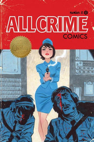 All Crime Comics #2 by Art of Fiction