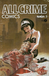 All Crime Comics #3 by Art of Fiction