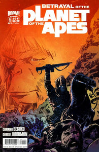 Betrayal of the Planet of the Apes #1 by Boom! Comics