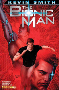 Bionic Man #1 by Dynamite Comics