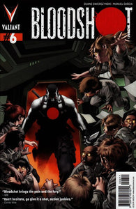 Bloodshot #6 by Valiant Comics