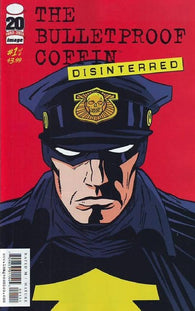Bulletproof Coffin Disinterred #1 by Image Comics
