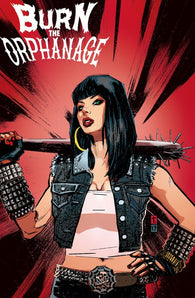 Burn The Orphanage Born To Lose #3 by Image Comics