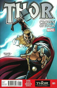 Thor Crown Of Fools #1 by Marvel Comics