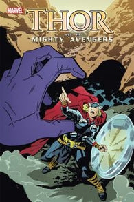 Thor And The Mighty Avengers TPB by Marvel Comics
