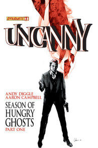 Uncanny #1 by Dynamite Comics