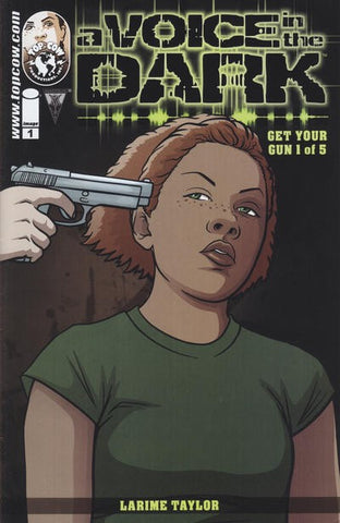 Voice in the Dark Get Your Gun #1 by Image Comics